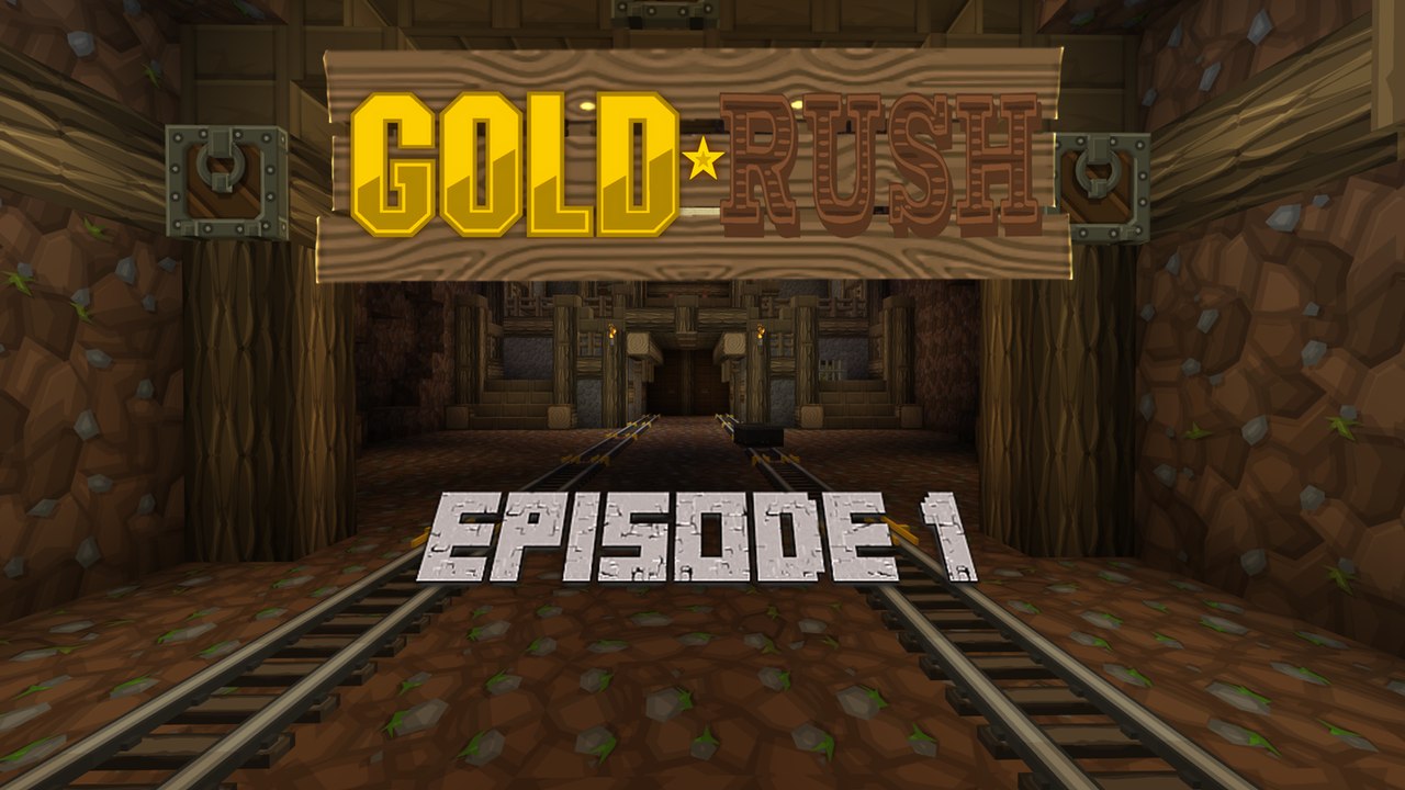 Minecraft: Gold Rush [1/4]
