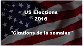 Elections USA 2016 : les meilleures petites phrases