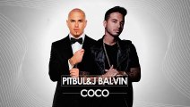 Pitbull Ft. J Balvin - Coco ( Song) 2015