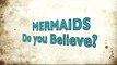 Real Mermaids -Caught on Camera'-- Animal Planet Documentary