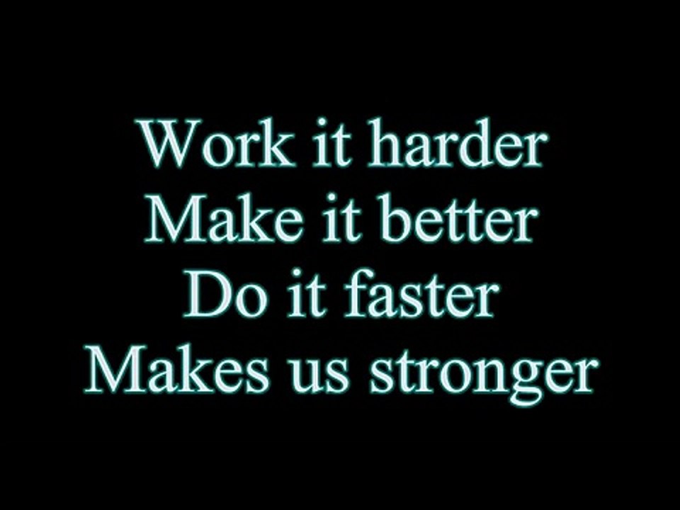 Daft Punk-Harder Better Faster Stronger (Lyrics)