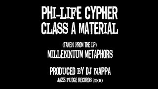 Phi-Life Cypher - Class A Material