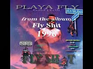 Playa Fly - Nappy Hair Gold Teeth