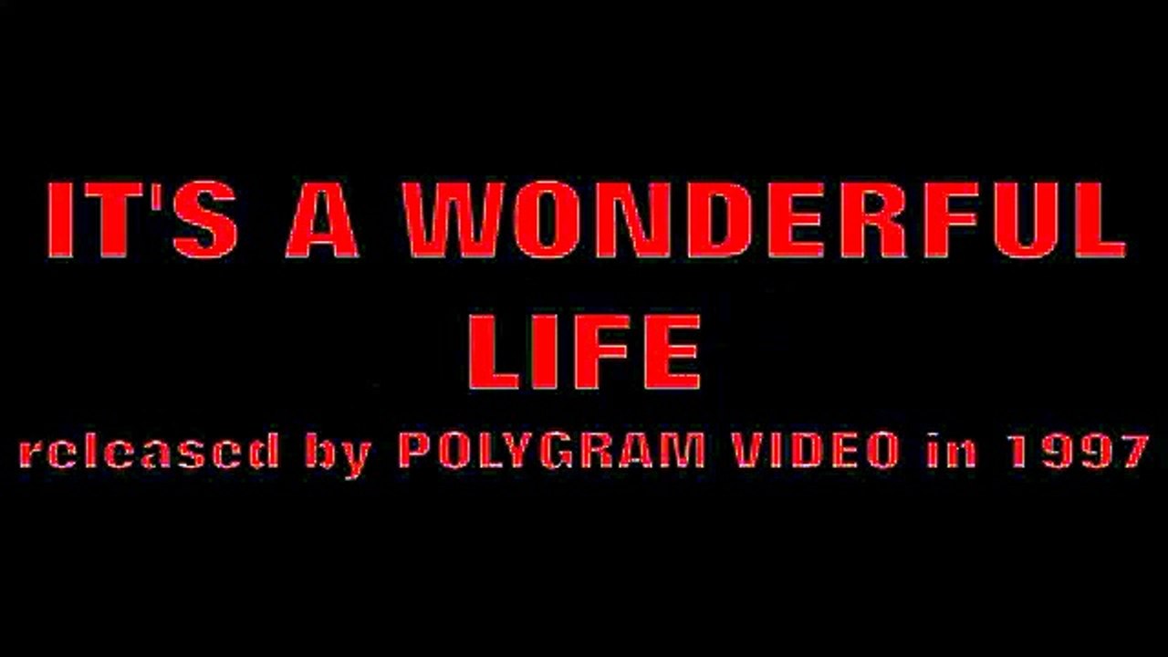 Opening to It's A Wonderful Life UK VHS (1997)