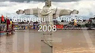 Guayaquil - Vinces 2008