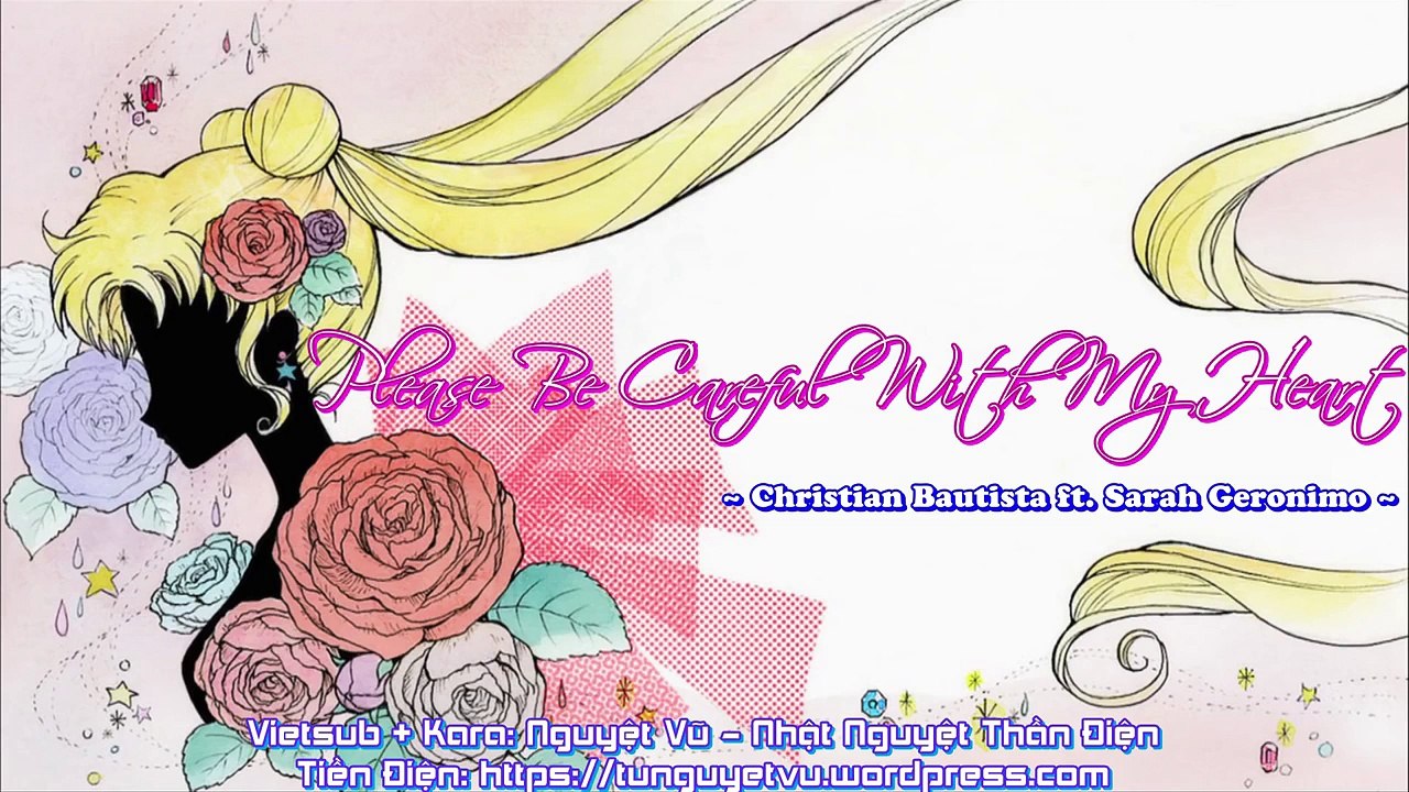 [Engsub, Vietsub + Kara] Please Be Careful With My Heart - Christian Bautista ft. Sarah Geronimo