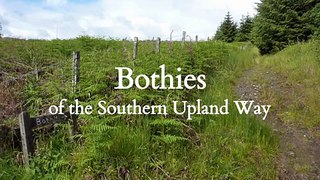 Bothies of the Southern Upland Way
