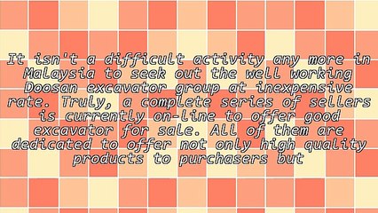 Discover Intensive Support Of The Doosan Excavator Groups In Malaysia