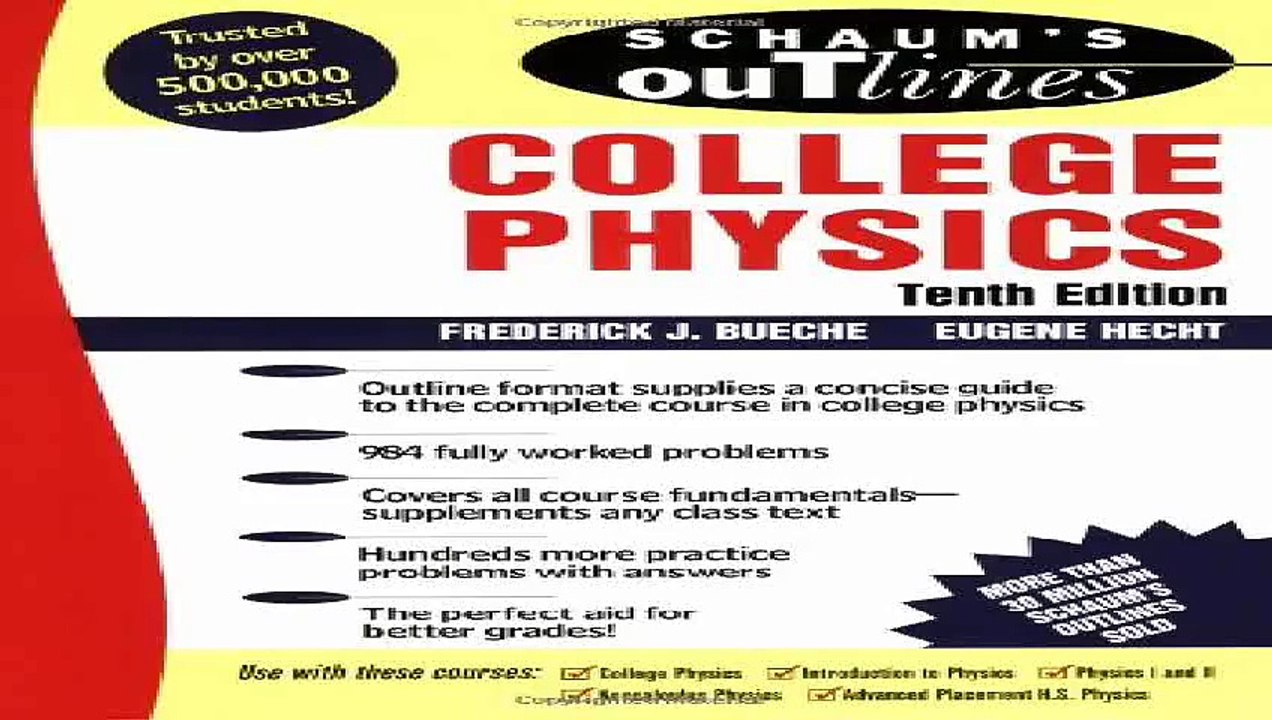 Download Schaums Outline of College Physics 10th edition Schaums Outline Series Pdf