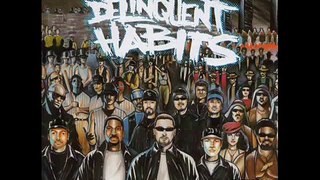 Delinquent Habits - Tres Delincuentes