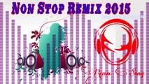 Best Remix2015----Nonstop Remix 2015 DJ Roth DJ Zacky Dj Remix