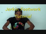 How to jerk: Jerkin Footwork Tutorial