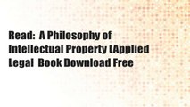 Read:  A Philosophy of Intellectual Property (Applied Legal  Book Download Free