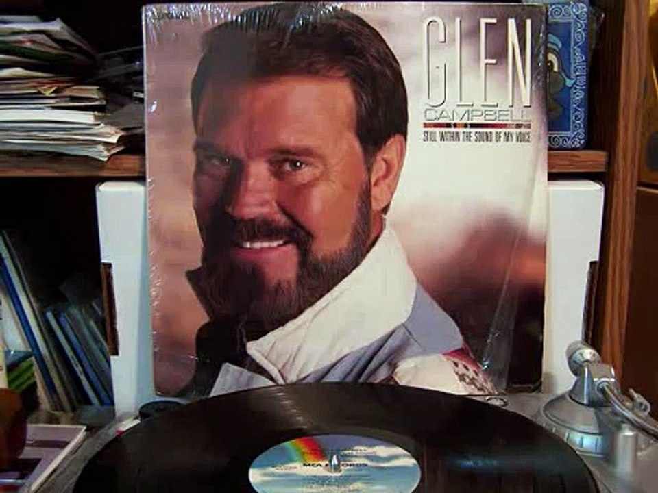 Glen Campbell - Still Within The Sound Of My Voice