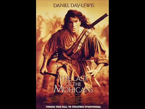 THE LAST OF THE MOHICANS ♫ Soundtrack El Ultimo Mohicano