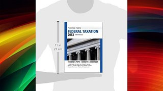 Prentice Hall's Federal Taxation 2013 Individuals (26th Edition) (Prentice Hall's Federal Taxation