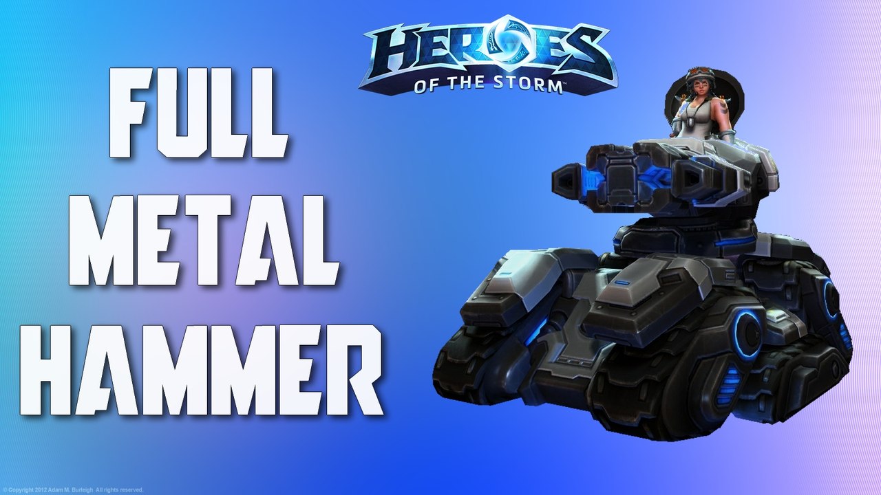 La Chaîne Gaming - HOTS : Full Metal Hammer (by Daï-mon)