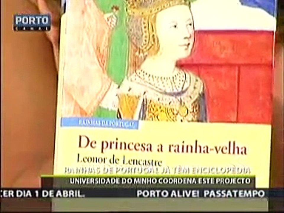 Rainhas de Portugal já têm enciclopédia.wmv