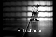 El Luchador. Derribando barreras. Audiovisual Chico Sanchez