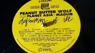 Peanut Butter Wolf Planet Asia Madlib - Definition Of Ill Remix (Instrumental)