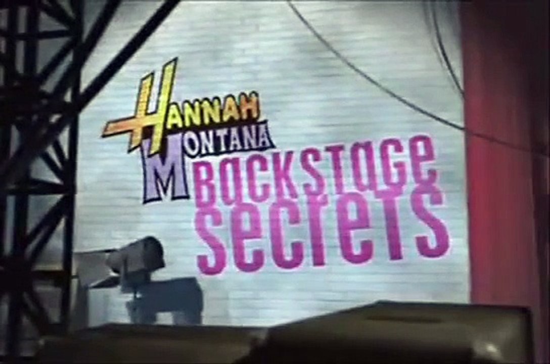 Hannah Montana Backstage Secrets Part 1/3