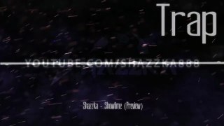 Shazzka - Showtime (Preview) [EDM.com Exclusive] Available August 21st