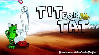 [Stories For Kids] TIT FOR TAT - Audio Story For You || Audiobook, Short Story, Audiobook