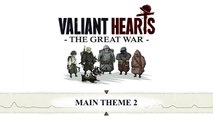 Valiant Hearts: The Great War - Main Theme 2 - OST