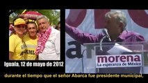 Andrés Manuel López Obrador, Miente! AMLO Miente!! Si conoce a Abarca!