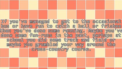 How Far Should I Run When Beginning? And Two Secrets About the Body and Its Adaptations