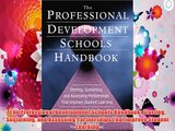 The Professional Development Schools Handbook: Starting Sustaining and Assessing Partnerships