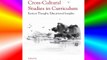 Cross-Cultural Studies in Curriculum: Eastern Thought Educational Insights (Studies in Curriculum