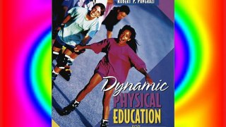 Dynamic Physical Education for Secondary School Students (4th Edition) FREE DOWNLOAD BOOK