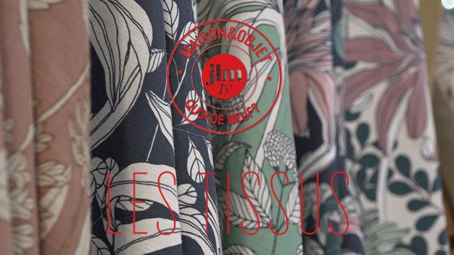 Quoi de neuf au Salon Maison & Objet ? Les tissus