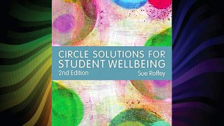 Circle Solutions for Student Wellbeing FREE DOWNLOAD BOOK