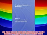 Arts-Based Research in Education: Foundations for Practice (Inquiry and Pedagogy Across Diverse