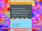 Developing and Sustaining Successful First-Year Programs: A Guide for Practitioners Free Download