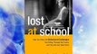 Lost at School: Why Our Kids with Behavioral Challenges are Falling Through the Cracks and