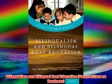 Bilingualism and Bilingual Deaf Education (Perspectives on Deafness) Free Download Book