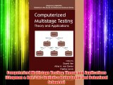 Computerized Multistage Testing: Theory and Applications (Chapman & Hall/CRC Statistics in