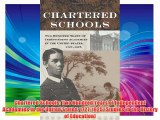 Chartered Schools: Two Hundred Years of Independent Academies in the United States 1727-1925