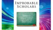 Improbable Scholars: The Rebirth of a Great American School System and a Strategy for America's