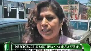 DIRECTORA DE I.E. SANTÍSIMA NIÑA MARÍA AFIRMA QUE DOCENTES YA NO LABORAN EN PLANTEL