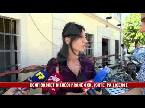 KONFISKOHET BIZNESI PRANË QKR, ISHTE PA LIÇENSË