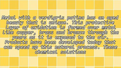 The Aged Beauty Of A Verdigris Patina