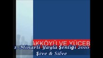 1.Şive - Silve Minarli Yayla Şenliği 2010