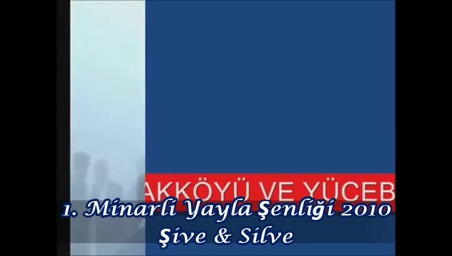 1.Şive - Silve Minarli Yayla Şenliği 2010