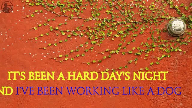 [Karaoke] A Hard Day's Night - The Beatles