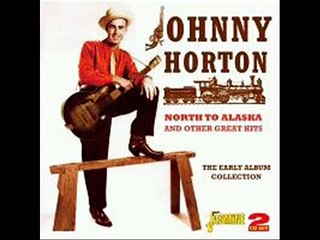 Johnny Horton There'll Never Be Another Mary