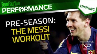 The Lionel Messi workout